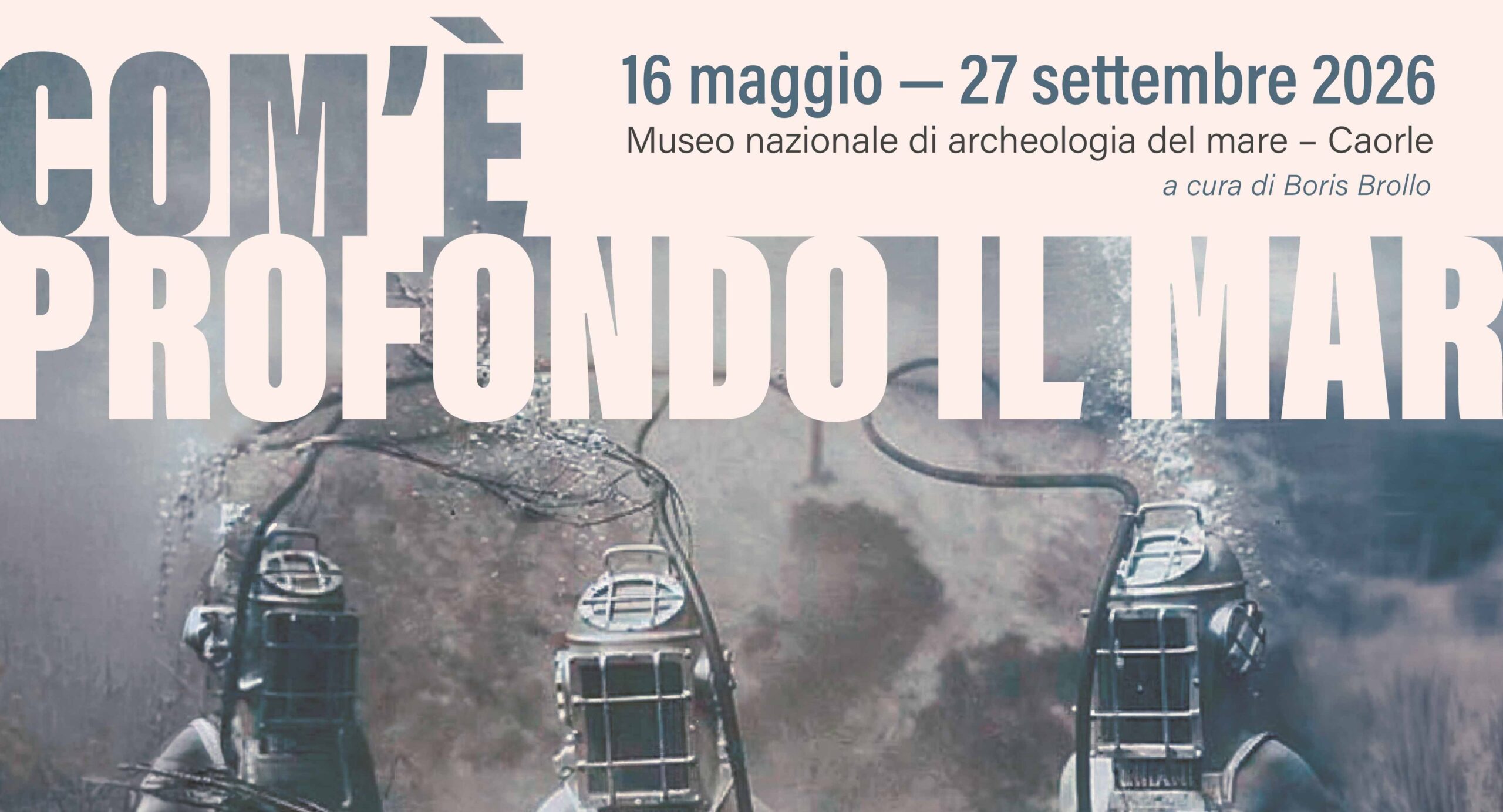 Com’è profondo il mar – Mostra d’arte contemporanea dal 16.05 al 27.09.2026