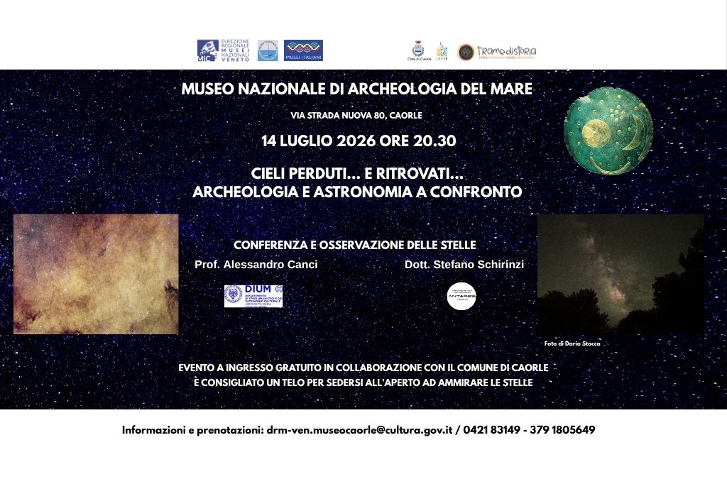 Cieli perduti e ritrovati: archeologia e astronomia a Caorle